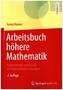 Arbeitsbuch höhere Mathematik