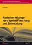 Kostenverteilungsverträge bei Forschung und Entwicklung (f. Österreich)