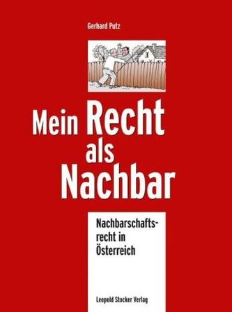 Mein Recht als Nachbar