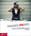 Form mich, firm mich, jetzt entscheide ich!