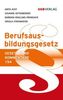 Berufsausbildungsgesetz (BAG) (f. Österreich)