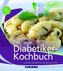 Das neue Diabetikerkochbuch