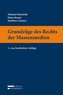 Grundzüge des Rechts der Massenmedien (f. Österreich)