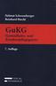 GuKG, Gesundheits- und Krankenpflegegesetz, Kommentar (f. Österreich)