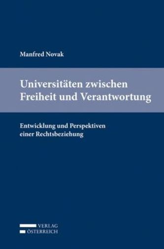 Universitäten zwischen Freiheit und Verantwortung (f. Österreich)