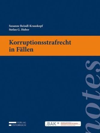 Korruptionsstrafrecht in Fällen (f. Österreich)