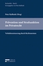 Prävention und Strafsanktion im Privatrecht, 6 Teile (f. Österreich)