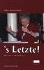 's Letzte!