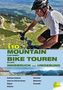 110 Mountain Bike Touren Innsbruck und Umgebung