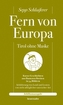 Fern von Europa