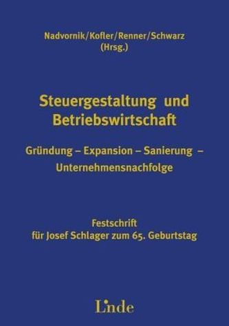 Steuergestaltung und Betriebswirtschaft (f. Österreich)
