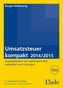 Umsatzsteuer kompakt 2014/2015 (f. Österreich)