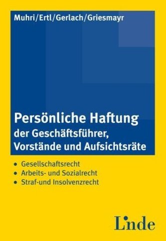 Persönliche Haftung der Geschäftsführer, Vorstände und Aufsichtsräte (f. Österreich)