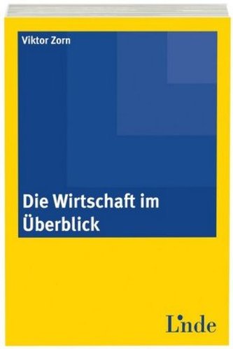 Die Wirtschaft im Überblick