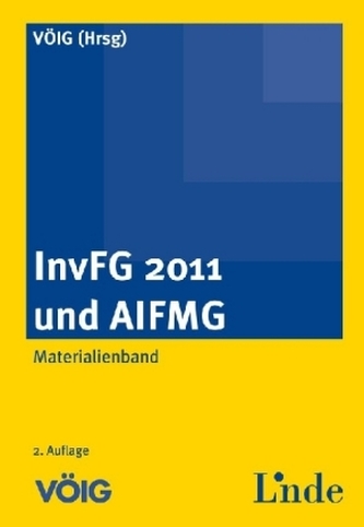 InvFG 2011 und AIFMG (f. Österreich)