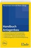 Handbuch Anlagenbau (f. Österreich)