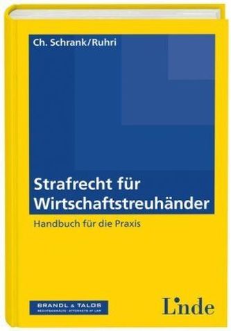 Strafrecht für Wirtschaftstreuhänder (f. Österreich)