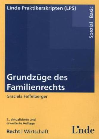Grundzüge des Familienrechts (f. Österreich)
