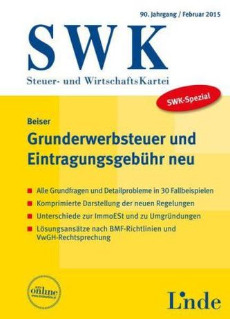 SWK-Spezial Grunderwerbsteuer (GrESt) und Eintragungsgebühr neu (f. Österreich)