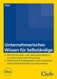 Unternehmerisches Wissen für Selbständige