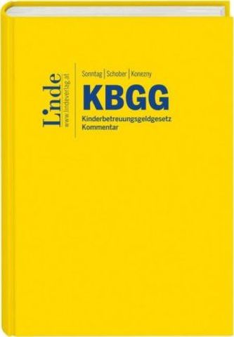 KBGG, Kinderbetreuungsgeldgesetz, Kommentar (f. Österreich)