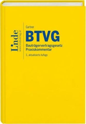 BTVG Bauträgervertragsgesetz, Kommentar (f. Österreich)