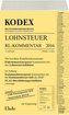 KODEX Lohnsteuer Richtlinien-Kommentar 2016 (f. Österreich)