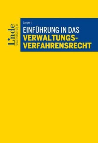 Einführung in das Verwaltungsverfahrensrecht (f. Österreich)