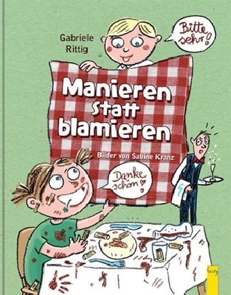 Manieren statt blamieren