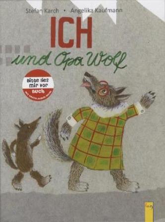 Ich und Opa Wolf