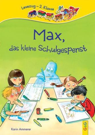 Max, das kleine Schulgespenst