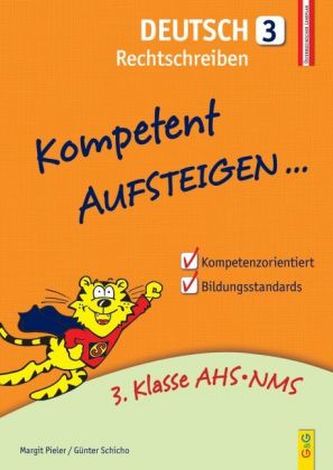 Kompetent Aufsteigen... Deutsch, Rechtschreiben. Tl.3