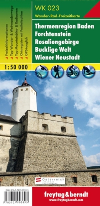 Freytag & Berndt Wander-, Rad- und Freizeitkarte Rosaliengebirge, Hohe Wand, Forchtenstein, Thermenregion, Wiener Neustadt