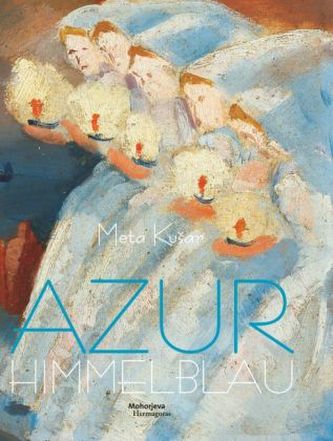Azur. Himmelblau