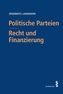 Politische Parteien - Recht und Finanzierung (f. Österreich)