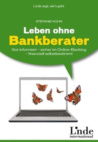 Leben ohne Bankberater