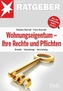 Wohnungseigentum - Ihre Rechte und Pflichten
