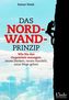 Das Nordwand-Prinzip