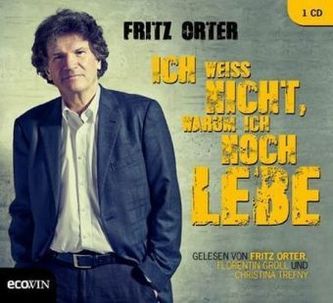 Ich weiß nicht, warum ich noch lebe, Audio-CD