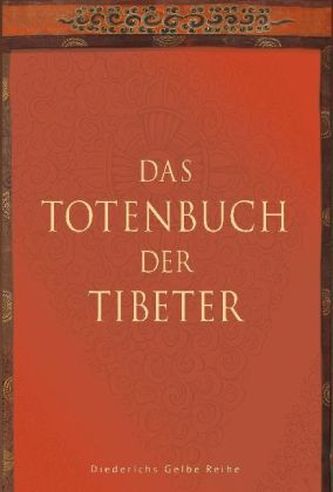 Das Totenbuch der Tibeter