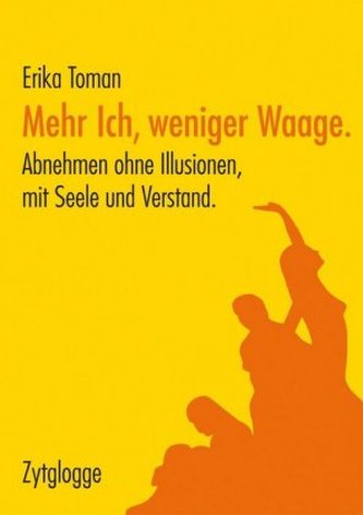 Mehr ich, weniger Waage