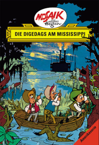 Die Digedags am Mississippi