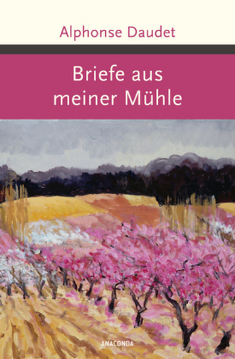 Briefe aus meiner Mühle