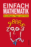 Einfach Mathematik!