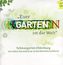 'Euer Garten ist die Welt'