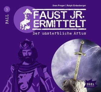Faust jr. ermittelt - Der unsterbliche Artus, 1 Audio-CD