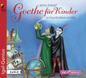 Goethe für Kinder, 2 Audio-CDs