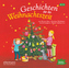 Geschichten für die Weihnachtszeit, 2 Audio-CDs