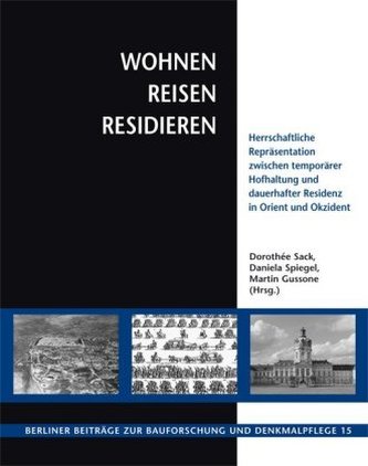 Wohnen, Reisen, Residieren
