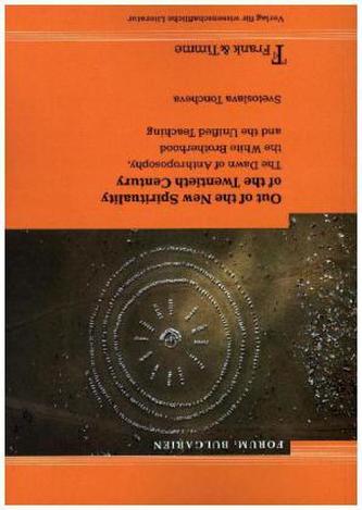 Out of the New Spirituality of the Twentieth Century